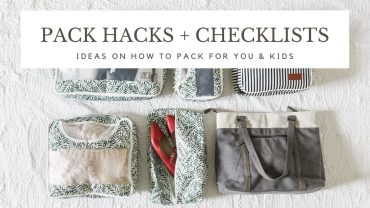 Packing Hacks  |  Printable Checklists for Women and Kids